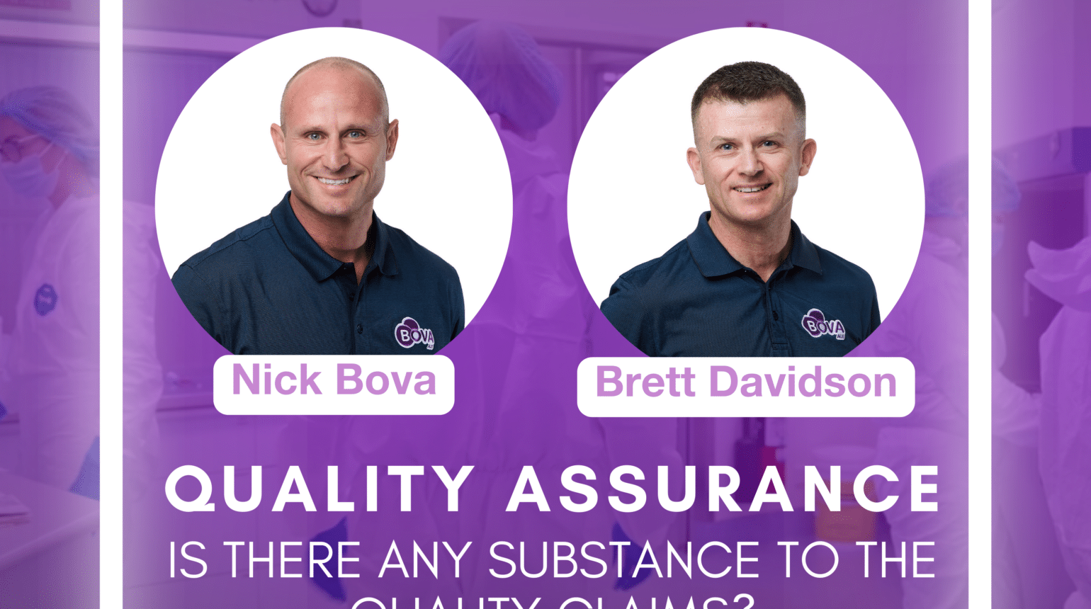 Quality Assurance (QA): Is There Any Substance to the Quality Assurance